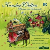 Kinder Welten, Märchen und Tschaikowski, 1 Audio-CD