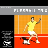 Fußball Trix