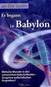 Es begann in Babylon