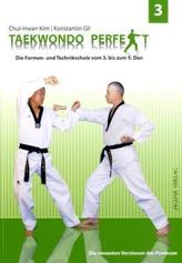 Taekwondo perfekt. Bd.3