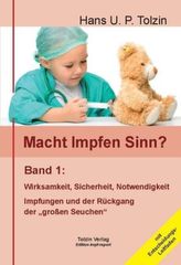 Macht Impfen Sinn?. Bd.1