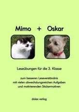 Mimo und Oskar