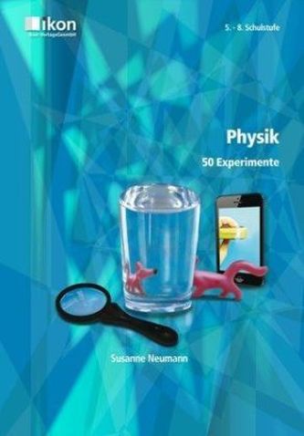 Physik, 5.-8. Schulstufe Physik, 5.-8. Schulstufe