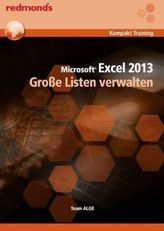 Microsoft Excel 2013 - Große Listen verwalten