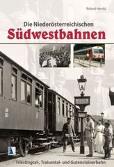 Die Niederösterreichischen Südwestbahnen