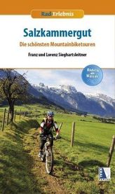 Salzkammergut - Die schönsten Mountainbiketouren