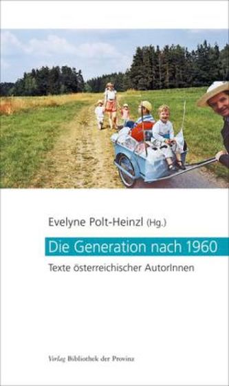 Die Generation nach 1960 Die Generation nach 1960