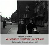 Verschüttet, versteckt, verschickt