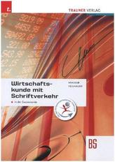 Wirtschaftskunde mit Schriftverkehr in der Gastronomie