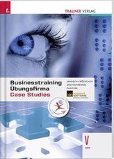 Businesstraining, Übungsfirma, Case Studies V HAK