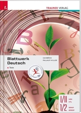 Blattwerk Deutsch - Texte, I/II HAK/HTL, 1/2 BAKIP/BASOP