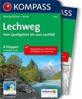 Kompass Wanderführer Lechweg - Vom Quellgebiet bis zum Lechfall, m. 1 Karte