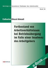 Fortbestand von Arbeitsverhältnissen bei Betriebsübergang im Falle einer Insolvenz des Arbeitgebers (f. Österreich)