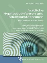 Ärztliche Hypnoseverfahren und Induktionstechniken