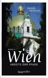 Wien abseits der Pfade. Bd.2
