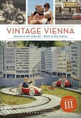 Vintage Vienna, Zurück in die Zukunft. Vintage Vienna, Back to the Future