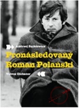 Pronásledovaný Roman Polański