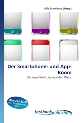 Der Smartphone- und App-Boom