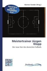 Meistertrainer Jürgen Klopp