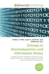 Entropy in thermodynamics and information theory