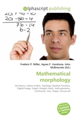 Mathematical morphology