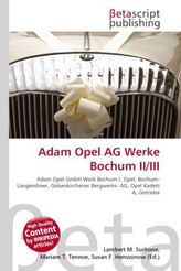 Adam Opel AG Werke Bochum II/III