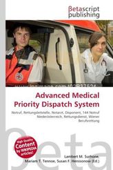 Advanced Medical Priority Dispatch System