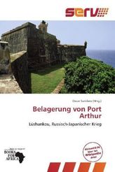 Belagerung von Port Arthur