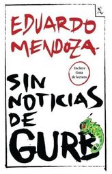 Sin Noticias De Gurb. Nichts Neues von Gurb, spanische Ausgabe