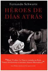 Héroes de días atrás