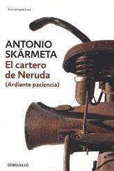 El Cartero De Neruda. Mit brennender Geduld, spanische Ausgabe