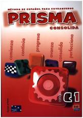 Prisma C1 Consolida - Libro del alumno, m. Audio-CD