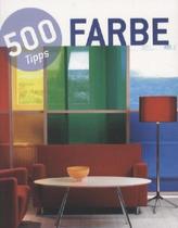 500 Tipps Farbe