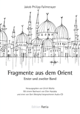 Fragmente aus dem Orient, m. 2 Audio-CDs. Bd.1/2