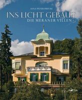Ins Licht gebaut