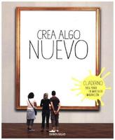 Crea algo nuevo