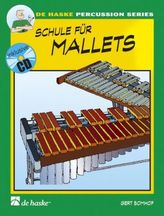 Schule für Mallets, m. Audio-CD. Bd.1