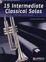 15 Intermediate Classical Solos, für Trompete + Klavier, m. Audio-CD