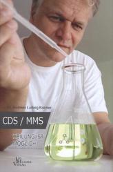 CDS/MMS Heilung ist möglich