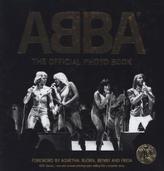 ABBA, The Official Photo Book. ABBA - Die ganze Geschichte in 600 Bildern, englische Ausgabe
