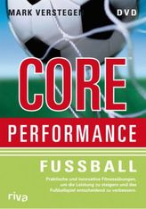 Core Performance Fußball, 1 DVD