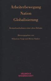 Arbeiterbewegung Nation Globalisierung