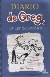 Diario de Greg - La Ley de Rodrick. Gregs Tagebuch - Gibt's Probleme?, spanische Ausgabe