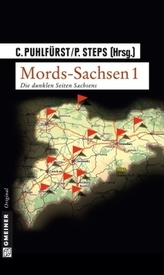 Mords-Sachsen. Bd.1