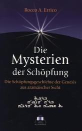 Die Mysterien der Schöpfung