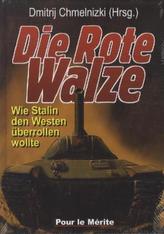 Die Rote Walze