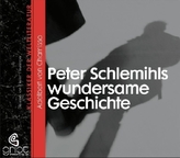 Peter Schlemihls wundersame Geschichte, 2 Audio-CDs