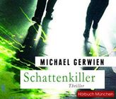 Schattenkiller, 1 Audio-CD