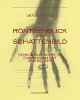 Röntgenblick und Schattenbild