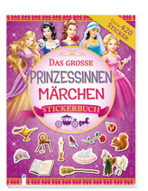 Das große Prinzessinnen Märchenstickerbuch